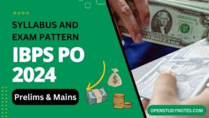 IBPS PO Syllabus 2024 and Exam Pattern for Prelims & Mains Exam