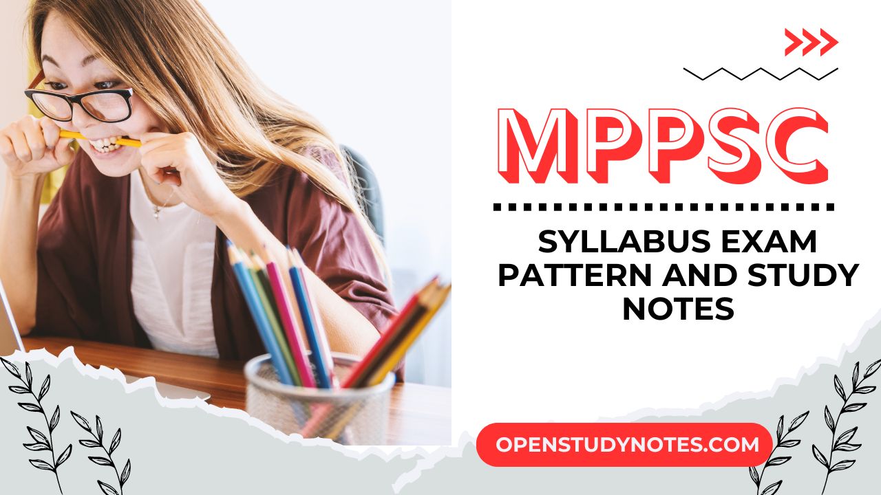 MPPSC Syllabus Exam Pattern and Study Notes