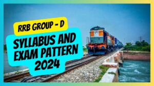 RRB Group D Syllabus and Exam Pattern 2024