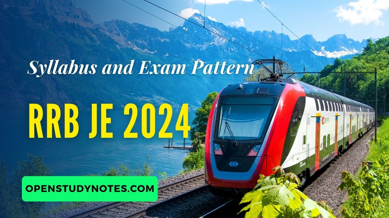 RRB JE Syllabus and Exam Pattern 2024