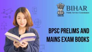 BPSC Prelims and Mains Exam Books