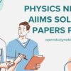 30 Years Physics NEET and AIIMS Solved Papers PDF, Physics NEET & AIIMS Solved Papers PDF