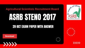 ASRB Stenographer Grade 3 Examination Paper 2017 with Answer