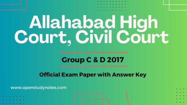 Allahabad High Court Civil Court Group C & D 2017 Official Question Paper with Answer Key