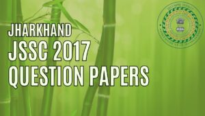 Jharkhand JSSC Question Paper 2017 