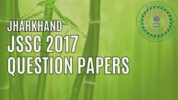 Jharkhand JSSC Question Paper 2017