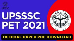 UPSSSC PET Official Paper 2021 PDF Download – All Shifts